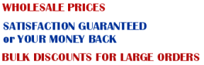 Wholesale Pricing, Guaranteed Satisfaction!